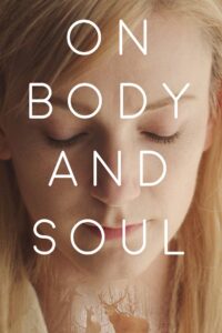 Nonton On Body and Soul 2017